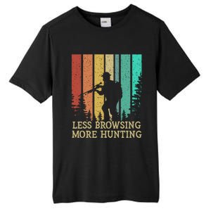 Less Browsing More Hunting Wildlife Vacation Outdoor Gift Tall Fusion ChromaSoft Performance T-Shirt