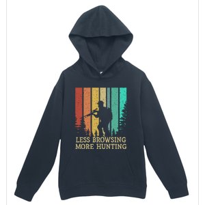 Less Browsing More Hunting Wildlife Vacation Outdoor Gift Urban Pullover Hoodie