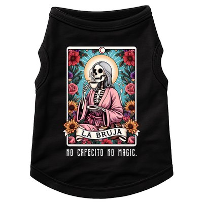 La Bruja No Cafecito No Magic Skeleton Doggie Tank
