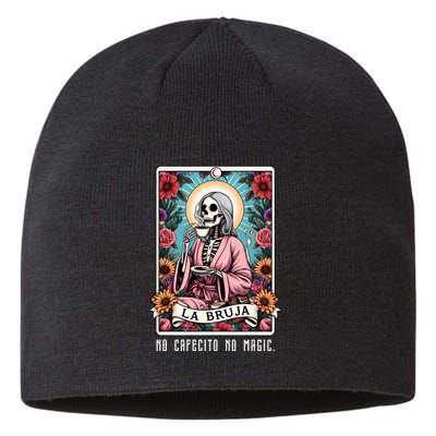 La Bruja No Cafecito No Magic Skeleton Sustainable Beanie