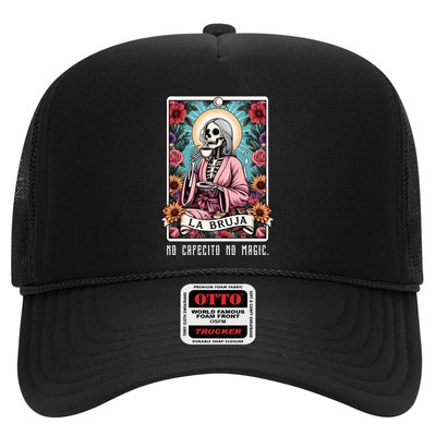 La Bruja No Cafecito No Magic Skeleton Trucker Hat