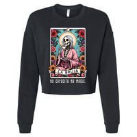 La Bruja No Cafecito No Magic Skeleton Cropped Pullover Crew