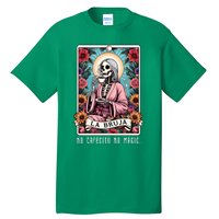 La Bruja No Cafecito No Magic Skeleton Tall T-Shirt