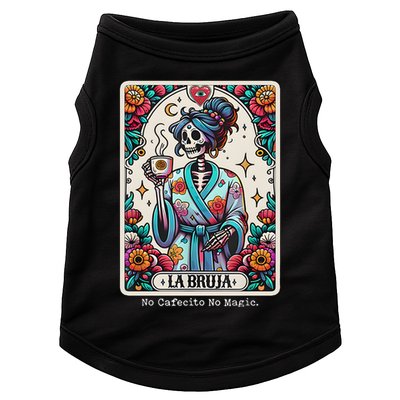 La Bruja No Cafecito No Magic Skeleton Doggie Tank
