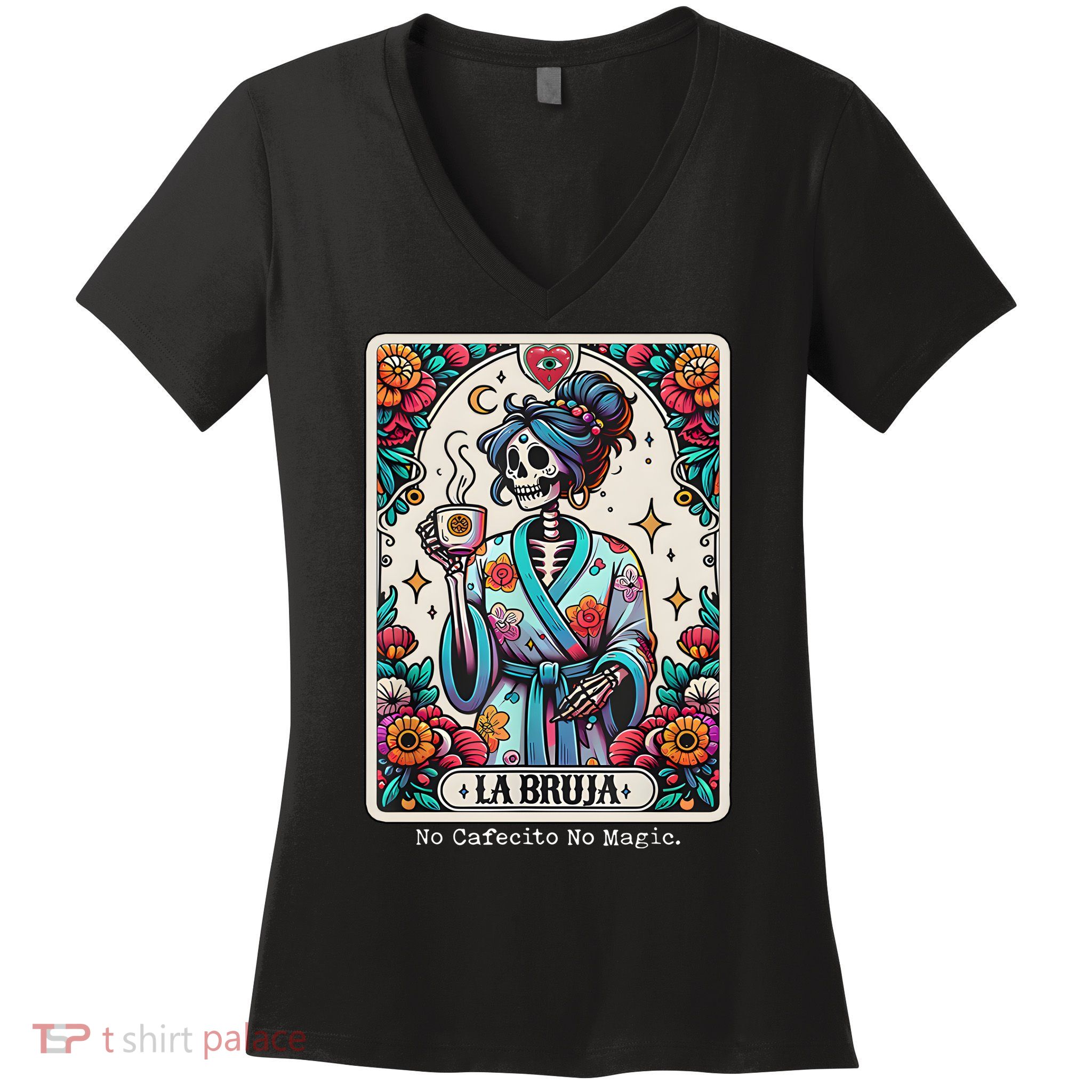 La Bruja No Cafecito No Magic Skeleton Women's V-Neck T-Shirt