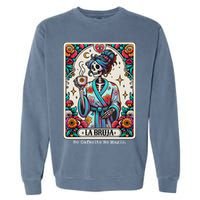 La Bruja No Cafecito No Magic Skeleton Garment-Dyed Sweatshirt