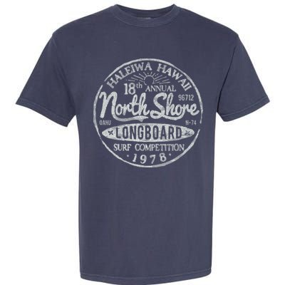 Long Board North Shore Surf Vintage Hawaii Beach Garment-Dyed Heavyweight T-Shirt