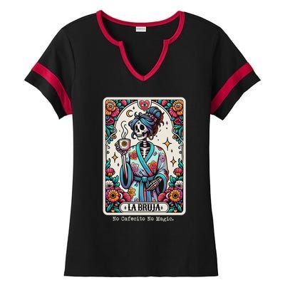 La Bruja No Cafecito No Magic Skeleton Women Ladies Halftime Notch Neck Tee