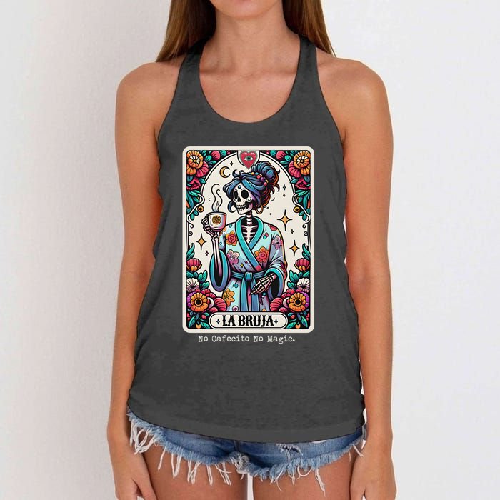 La Bruja No Cafecito No Magic Skeleton Women Women's Knotted Racerback Tank