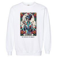 La Bruja No Cafecito No Magic Skeleton Women Garment-Dyed Sweatshirt