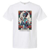 La Bruja No Cafecito No Magic Skeleton Women Garment-Dyed Heavyweight T-Shirt