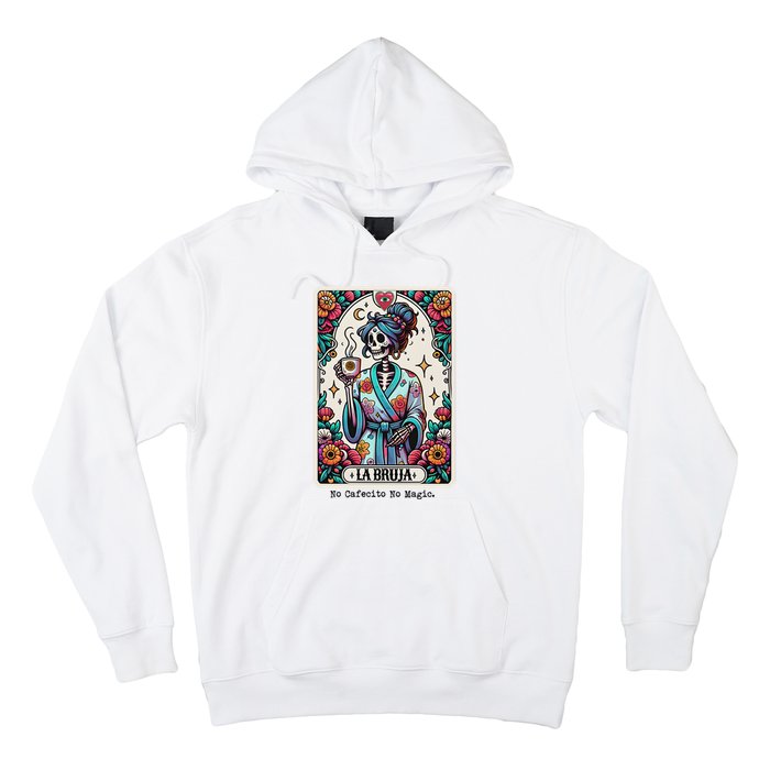 La Bruja No Cafecito No Magic Skeleton Women Hoodie