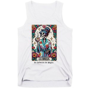 La Bruja No Cafecito No Magic Skeleton Women Tank Top