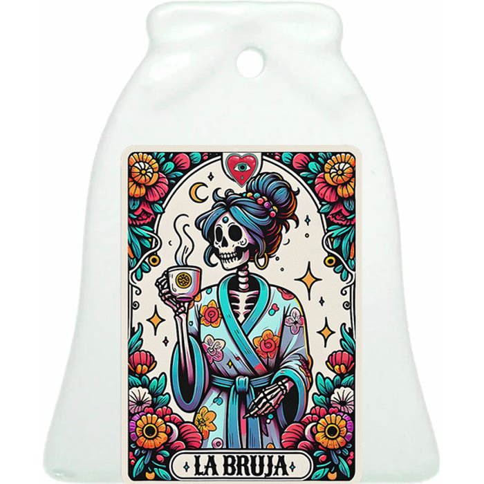 La Bruja No Cafecito No Magic Skeleton Ceramic Bell Ornament