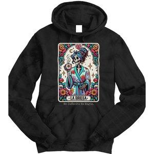 La Bruja No Cafecito No Magic Skeleton Tie Dye Hoodie