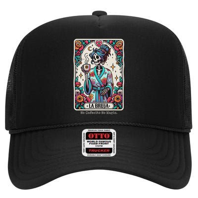 La Bruja No Cafecito No Magic Skeleton High Crown Mesh Back Trucker Hat