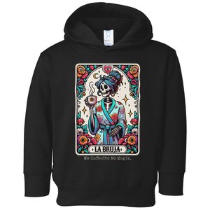 La Bruja No Cafecito No Magic Skeleton Toddler Hoodie