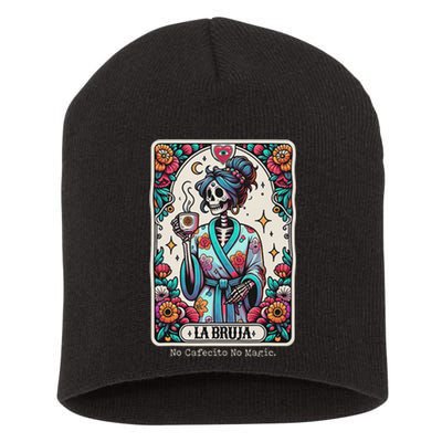 La Bruja No Cafecito No Magic Skeleton Short Acrylic Beanie