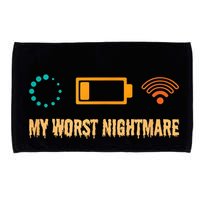 Low Battery No Wifi And Game Buffering My Worst Nightmare Gift Microfiber Hand Towel