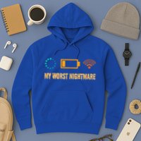 Low Battery No Wifi And Game Buffering My Worst Nightmare Gift Hoodie