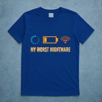 Low Battery No Wifi And Game Buffering My Worst Nightmare Gift T-Shirt