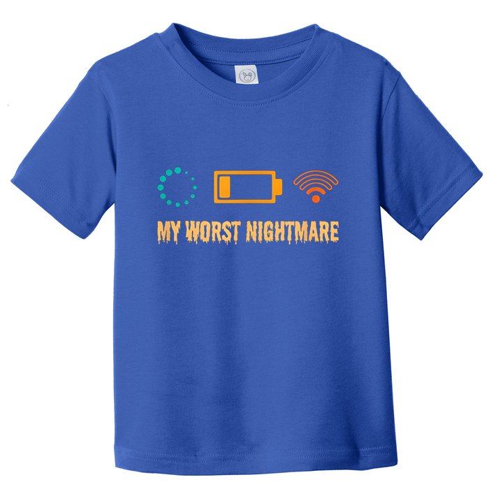 Low Battery No Wifi And Game Buffering My Worst Nightmare Gift Toddler T-Shirt