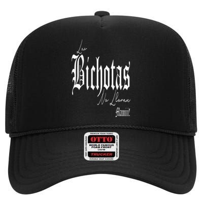 Las Bichotas No Lloran Mamiii High Crown Mesh Back Trucker Hat