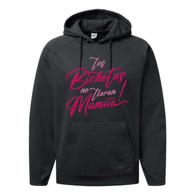 Las Bichotas No Lloran Mami Performance Fleece Hoodie