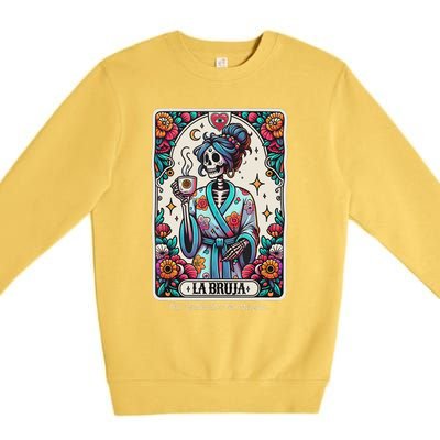 La Bruja No Cafecito No Magic Skeleton Premium Crewneck Sweatshirt