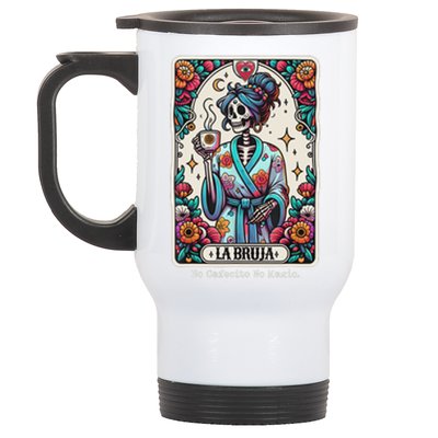 La Bruja No Cafecito No Magic Skeleton Stainless Steel Travel Mug