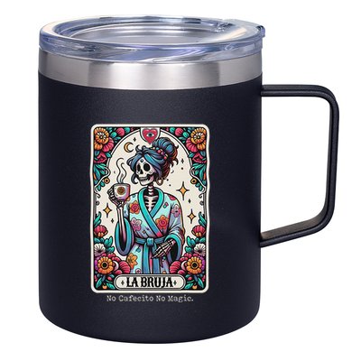 La Bruja No Cafecito No Magic Skeleton 12oz Stainless Steel Coffee Mug