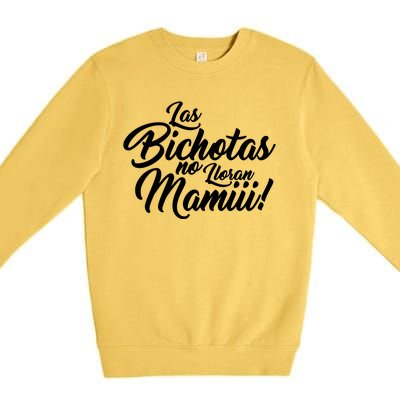 Las Bichotas No Lloran Mamiii Party Premium Crewneck Sweatshirt