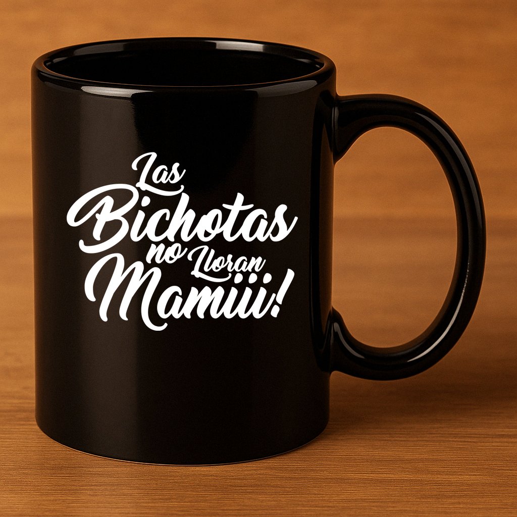 Las Bichotas No Lloran Mamiii Party 11oz C Handle Ceramic Mug