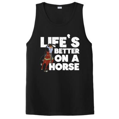 Life's Better On A Horse Horseback Riding Equestrian Gift PosiCharge Competitor Tank