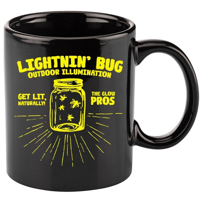 Lightnin' Bug Outdoor Illumination Get Lit Naturally The  11oz C Handle Ceramic Mug