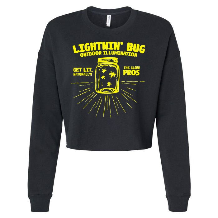 Lightnin' Bug Outdoor Illumination Get Lit Naturally The  Cropped Pullover Crew