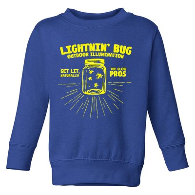 Lightnin' Bug Outdoor Illumination Get Lit Naturally The  Toddler Sweatshirt