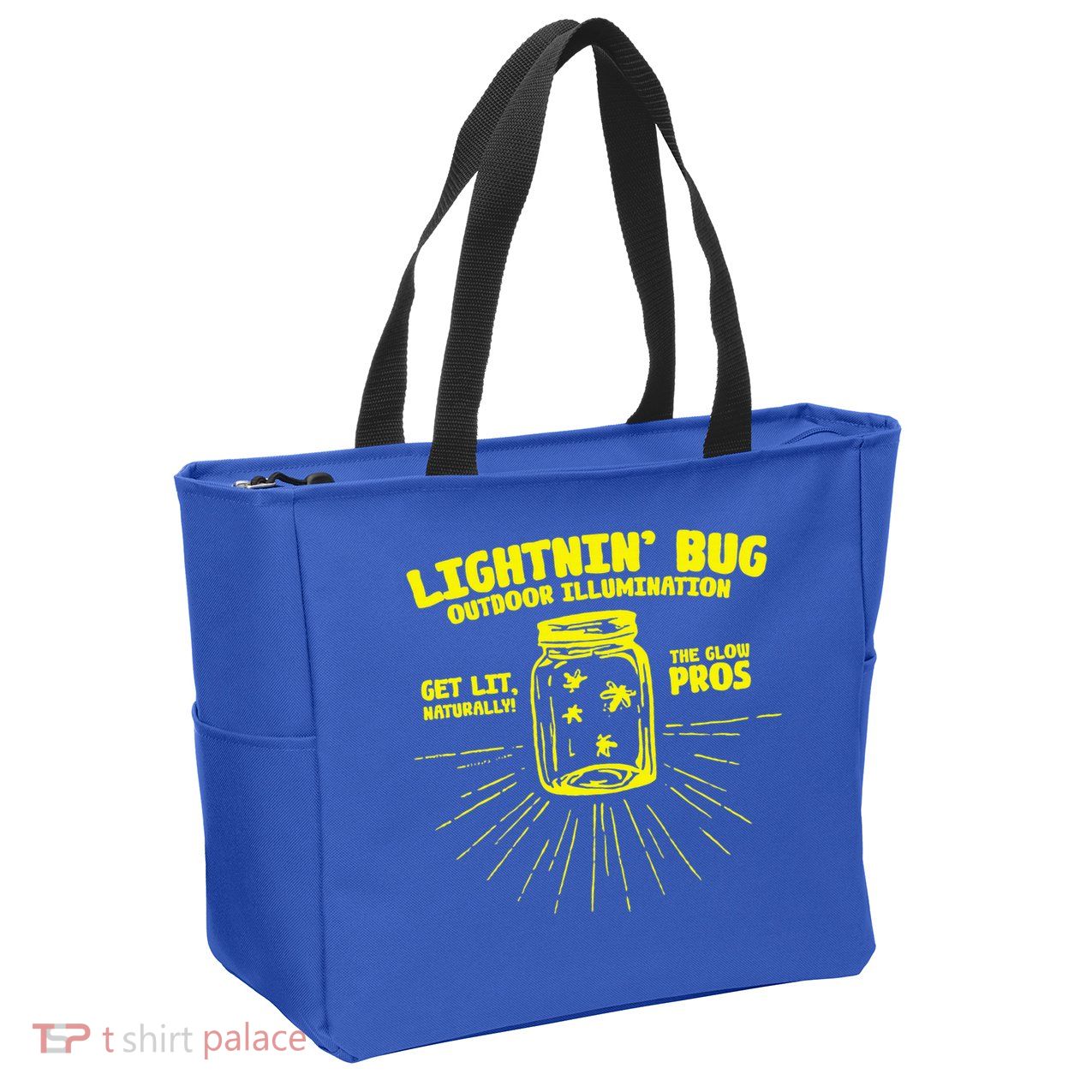 Lightnin' Bug Outdoor Illumination Get Lit Naturally The  Zip Tote Bag