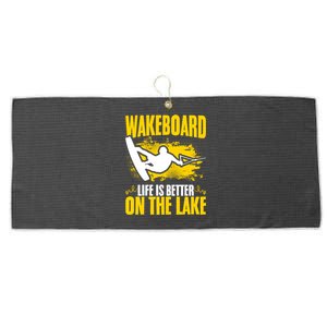 Life Better On The Lake Wakeboard Wakeboarder Wakeboarding Gift Large Microfiber Waffle Golf Towel