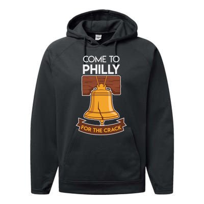 Liberty Bell Philadelphia Come To Philly For The Crack Performance Fleece Hoodie