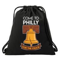 Liberty Bell Philadelphia Come To Philly For The Crack Drawstring Bag