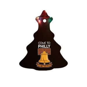 Liberty Bell Philadelphia Come To Philly For The Crack Ceramic Tree Ornament