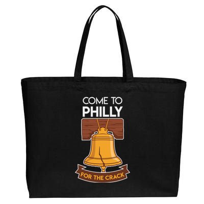 Liberty Bell Philadelphia Come To Philly For The Crack Cotton Canvas Jumbo Tote