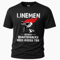 Line Because Quarterbacks Need Heros Fun Football Xmas Gift Cooling Performance Crew T-Shirt