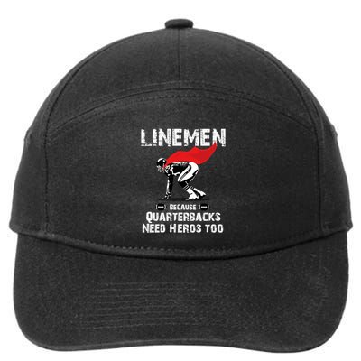 Line Because Quarterbacks Need Heros Fun Football Xmas Gift 7-Panel Snapback Hat