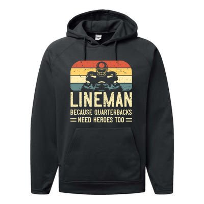 Lineman Because Quarterbacks Need Heroes Too Performance Fleece Hoodie