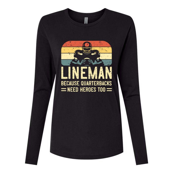 Lineman Because Quarterbacks Need Heroes Too Womens Cotton Relaxed Long Sleeve T-Shirt