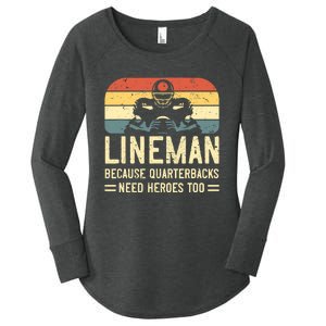 Lineman Because Quarterbacks Need Heroes Too Women's Perfect Tri Tunic Long Sleeve Shirt