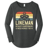 Lineman Because Quarterbacks Need Heroes Too Women's Perfect Tri Tunic Long Sleeve Shirt