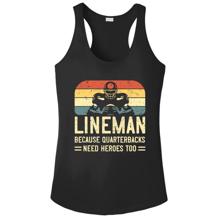 Lineman Because Quarterbacks Need Heroes Too Ladies PosiCharge Competitor Racerback Tank